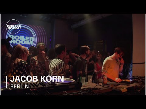 Jacob Korn Boiler Room Berlin LIVE Show