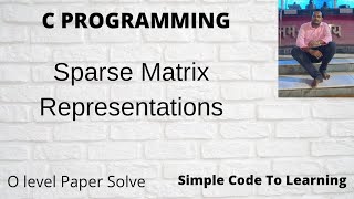 24 : Sparse Matrix  representations program in C (Hindi)
