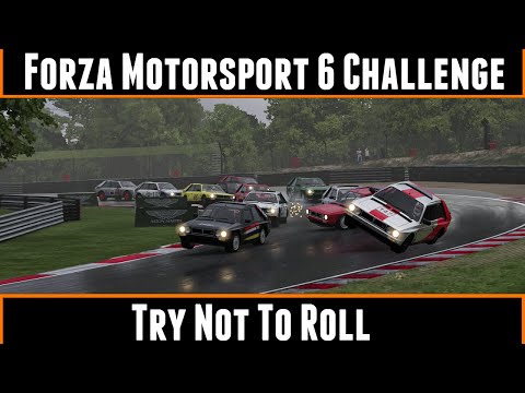 Forza Motorsport 6 Challenge Try Not To Roll