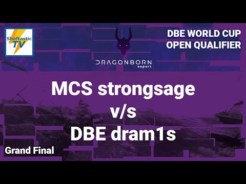 DBE WC: Qualifier - Grand Final - MCS strongsage v/s DBE dram1s