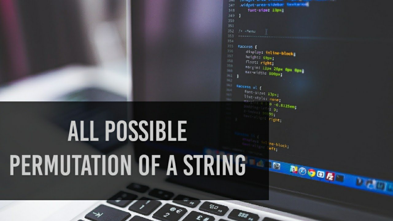 Finding all possible permutation of a string