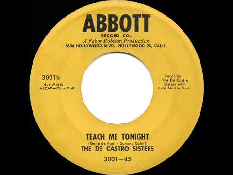 1954 HITS ARCHIVE: Teach Me Tonight - The De Castro Sisters