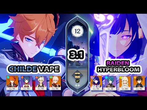 CHILDE Vape and RAIDEN Hyperbloom | Spiral Abyss 3.1 Floor 12 | Genshin Impact