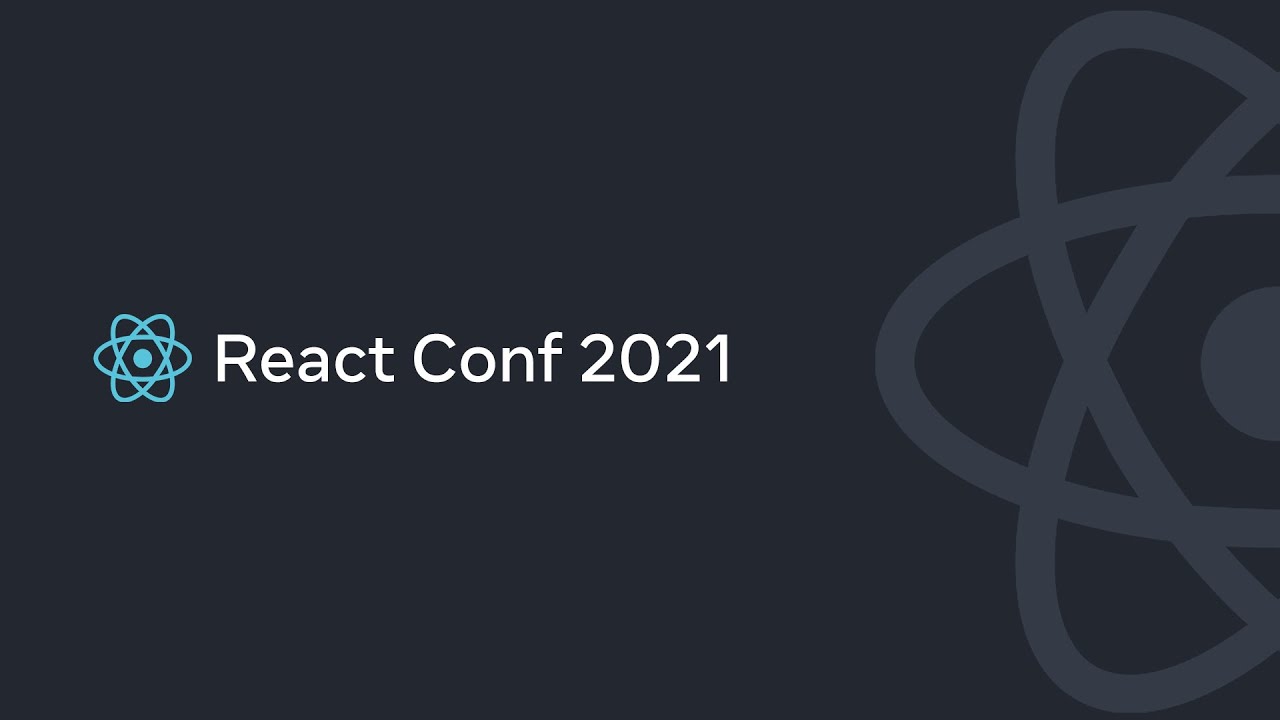 Watch Now React Conf 2021 - Replay React Conf 2021 - Replay