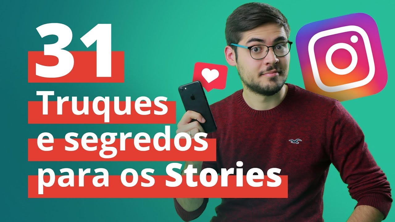 Stories do Instagram 2019 - 31 TRUQUES e SEGREDOS do Instagram Stories para arrasar na rede
