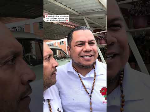 🥰 eladio Medina se encuentra viviendo un retiro de Emaús en Popayán y le compuso una canción🥰