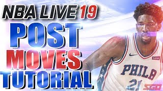 NBA Live 19 Post Moves Tips & Tutorial | How to Dominate Down Low!