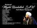 Sholawat Majelis Rasulullah SAW Full Album Terpopuler