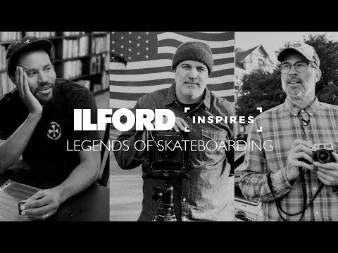 ILFORD Inspires: Legends of Skateboarding
