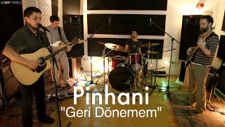 Pinhani - Geri Dönemem // Groovypedia Studio Sess