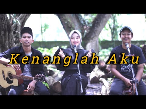 Kenanglah Aku  - Naff  ( Cover by D & E Project ft. Yuni Lida )