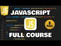 JavaScript Full Course For Free