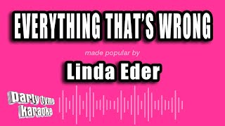 Linda Eder - Everything That's Wrong (Karaoke Version)