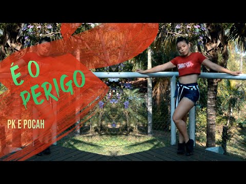 É O Perigo - PK e POCAH (Coreografia Oficial FitDance)