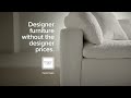 Designer furniture without the designer prices.