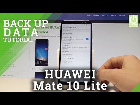 Back Up Data in HUAWEI Mate 10 Lite - Enable Google Backup
