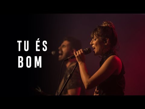 Com Cristo - Tu és Bom / Live IBREM