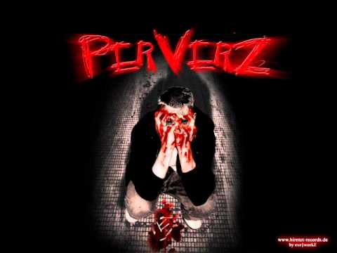 PerVerZ - Wenn Das Ein Traum Ist feat. ManoBass