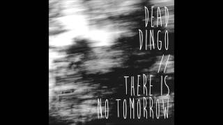 There Is No Tomorrow - Few Words Left To Be Said
