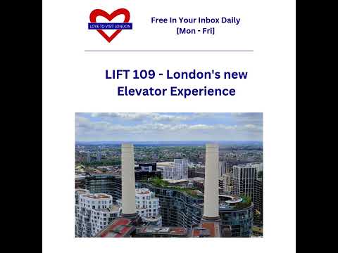 LIFT 109 - London's new Elevator Experience