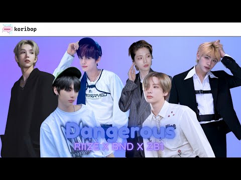 RIIZE x BOYNEXTDOOR x ZEROBASEONE - Dangerous (Line Distribution + Lyrics Romanized)
