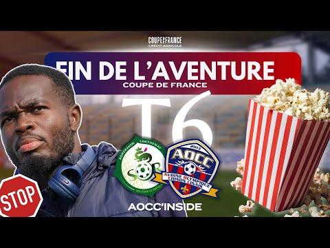 🍿𝗔𝗢𝗖𝗖’𝗜𝗡𝗦𝗜𝗗𝗘 #1 | Fin de parcours CDF | Retour sur le 6ème tour !👀❤️💙