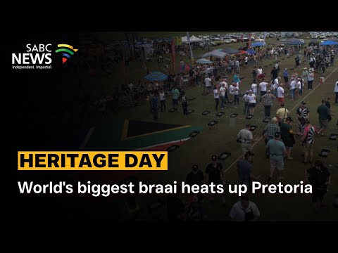 Heritage Day |  World's biggest braai heats up Pretoria