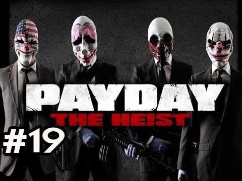PayDay The Heist Ep.19 w/Nova, SSoH, Kootra & Danz - Easy Diamonds? NOPE