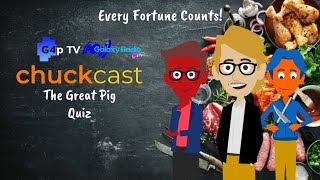 The Great Pig Quiz: Day 3 [WEEKLY EVENT] | ChuckCast: 2025.10.10