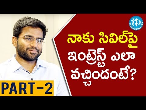 UPSC State Topper (7th Rank) Karnati Varun Reddy Interview Part #2 || Dil Se With Anjali