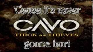 CAVO - Never Gonna Hurt LYRICS by hearing