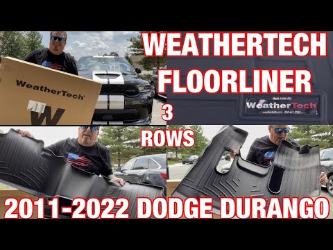 WEATHERTECH FLOORLINER (3 ROWS) for the 2011- 2025 DODGE DURANGO -Unboxing, Installation & Review😎👍
