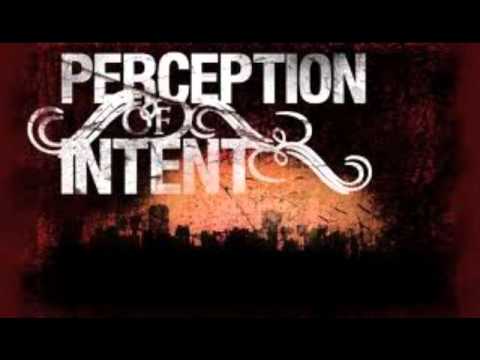 Perception of Intent - The World That Never Was