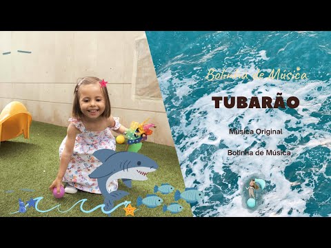 Tubarão - Música infantil