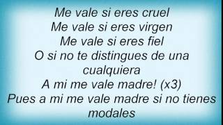 La Cuca - Me Vale Madre Lyrics