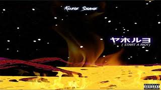 KODIE SHANE - START A RIOT (official audio)
