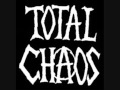 Total Chaos , What's Left For Us ?   =;-)