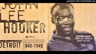 20.- Do The Boogie - John Lee Hooker - Detroit 1948-1949