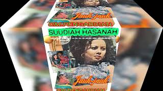 Download lagu SUUDIAH HASANAH /OM.PENGABDIAN JAUH-JAUH mp3 Download lagu SUUDIAH HASANAH /OM.PENGABDIAN JAUH-JAUH mp3