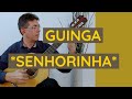 GUINGA Senhorinha