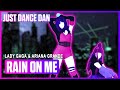 Rain On Me Lady Gaga Ariana Grande Just Dance 2020 Fanmade