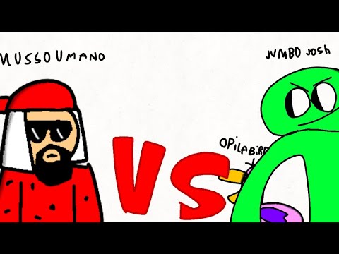 mussoumano vs opila bird e Jumbo Josh animado!