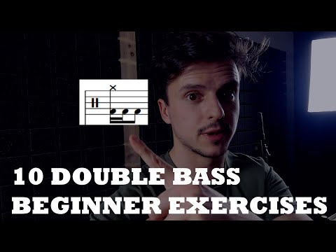 10 DOUBLE BASS BEGINNER EXERCISES