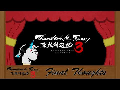 Thunderbolt Fantasy 3 FINAL THOUGHTS