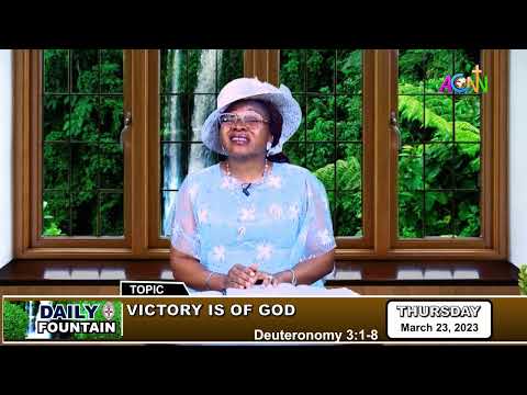 DAILY FOUNTAIN DEVOTIONAL OF MARCH 23, 2023 - MRS. MICHELLE MISEL DAJUR