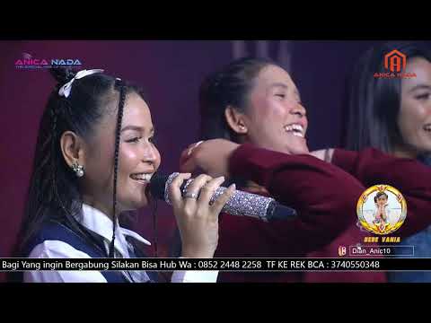 TANGISAN RINDU - ALL ARTIST ANICA NADA ( DIAN ANIC GROUP ) SPECIAL BULAN RAMADAN 08 MARET 2025