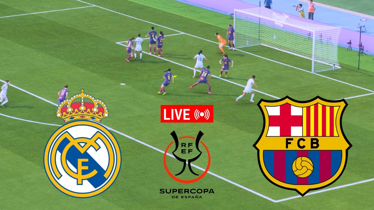 LIVE Real Madrid vs Barcelona Supercopa de España Femenina | El Clásico – Full Match Simulation