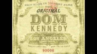 Dom Kennedy - The Homies