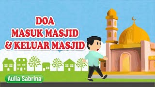 Download lagu Doa Masuk Masjid & Doa Keluar Masjid - Aulia Sabrina mp3