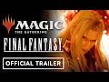 Final Fantasy X Magic The Gathering Official Trailer